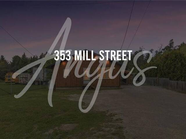 353 MILL Street Angus Ontario, L3W 0E2