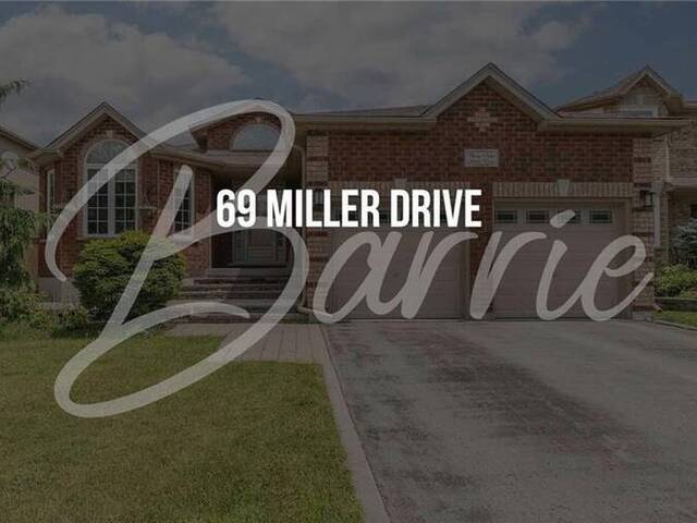 69 MILLER Drive Barrie Ontario, L4N 9X2