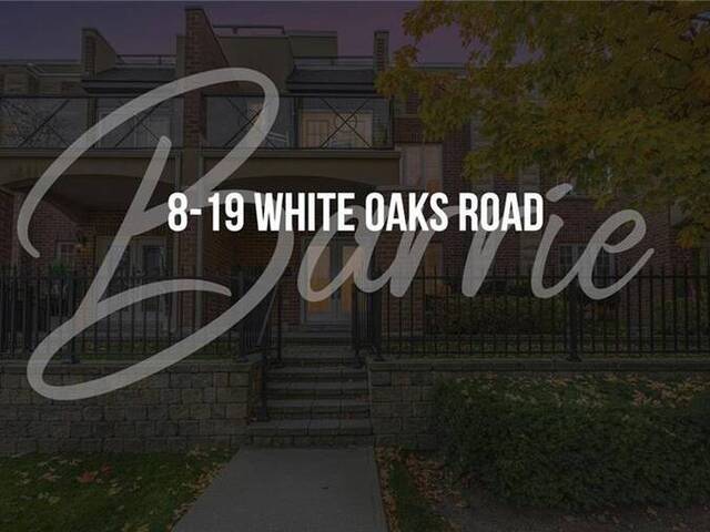 19 WHITE OAKS Road Unit# 8 Barrie Ontario, L4N 5A2